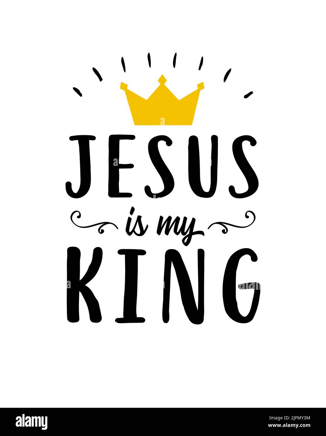 Jesus is my King christian quote. Hand lettering biblical background for t-shirt print, Sunday school or kids ministry. Scripture vector illustration Stock Vector