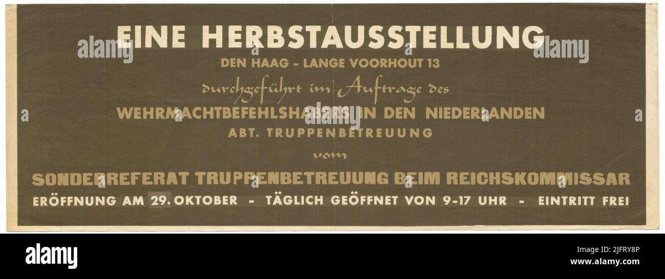 The announcement of an exhibition 'Herbstausstellung' about the Wehrmachtbefehlhabers in Den Niederlanden, on the Lange Voorhout in The Hague. The opening of the exhibition is on October 29. Stock Photo