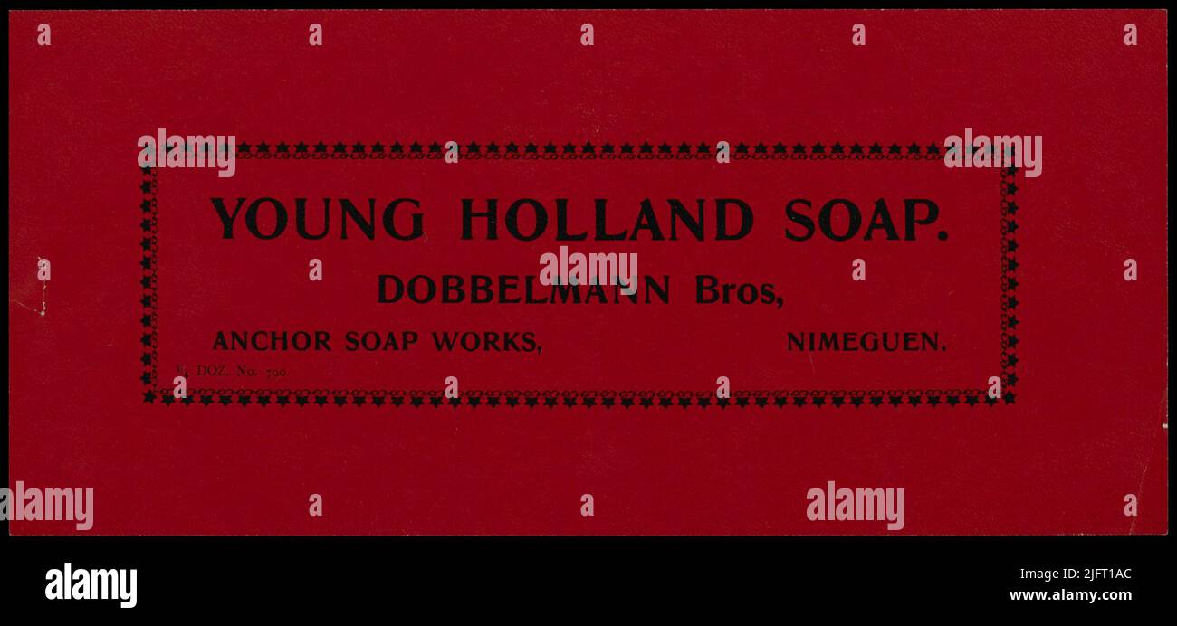 Young Holland Soap.Dobbelmann Bros,Anchor Soap Works, Nimeguen.¼ Doz. No. 790. Stock Photo