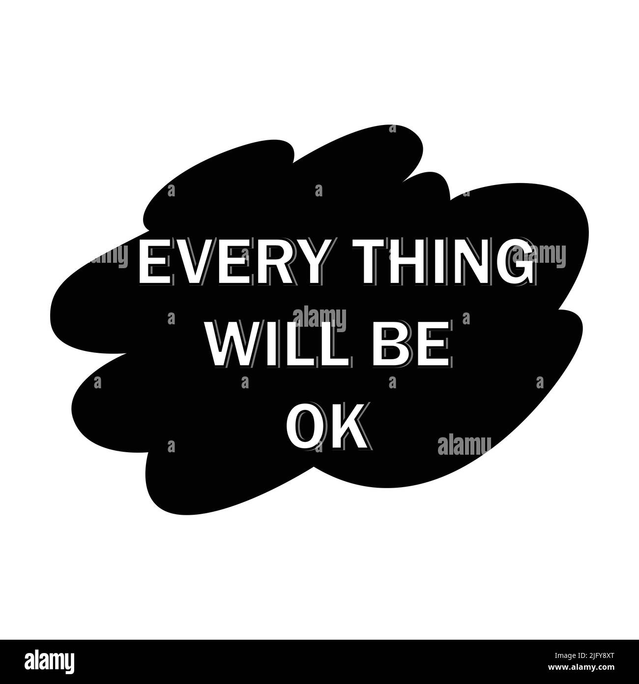 Everything will be ok. text positive motivational words with white background. Stock Vector