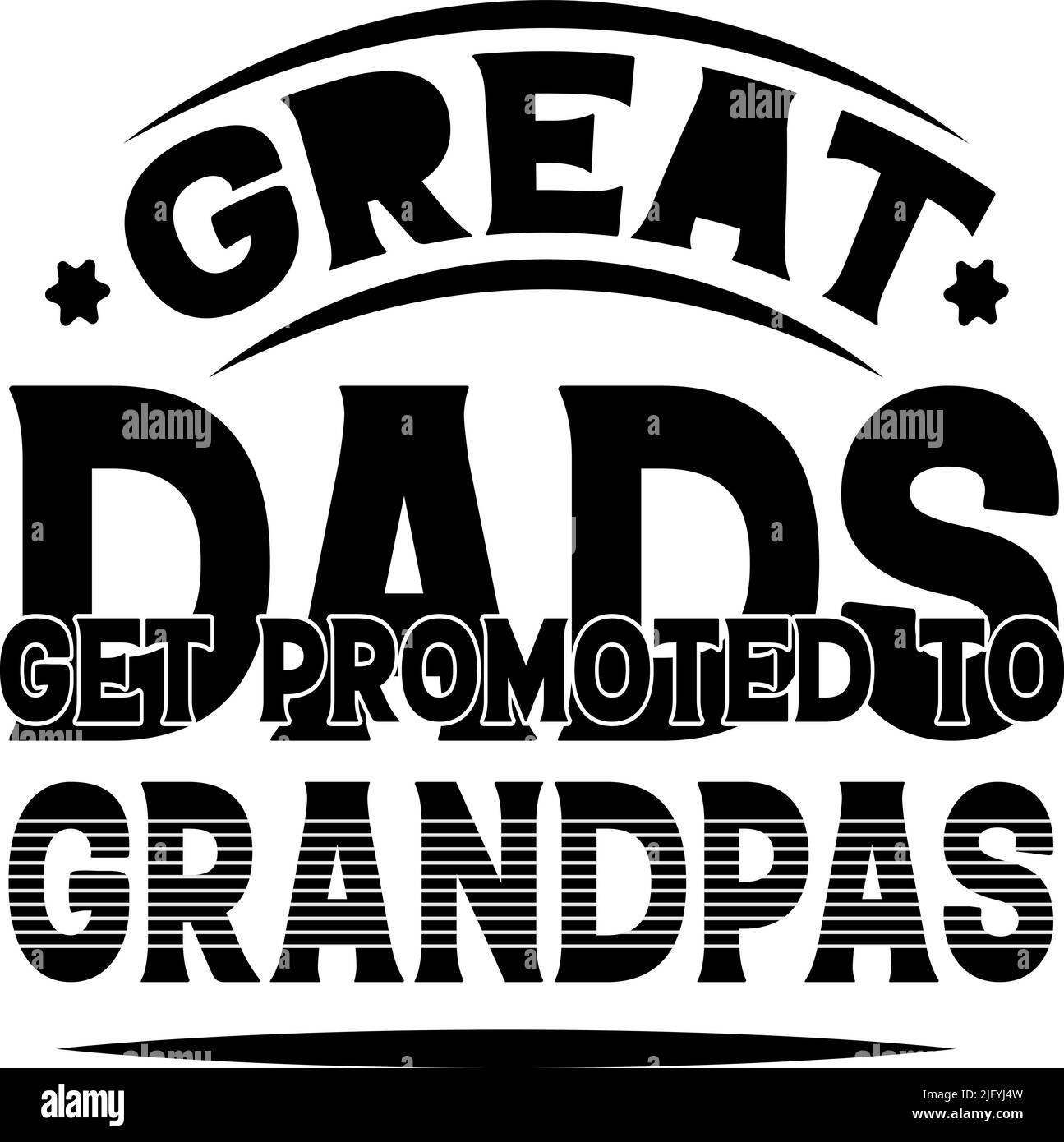 Grandpa Typography T-Shirt Design Print Template, Grandpa T-Shirt Design, Grandpa funny shirts Stock Vector