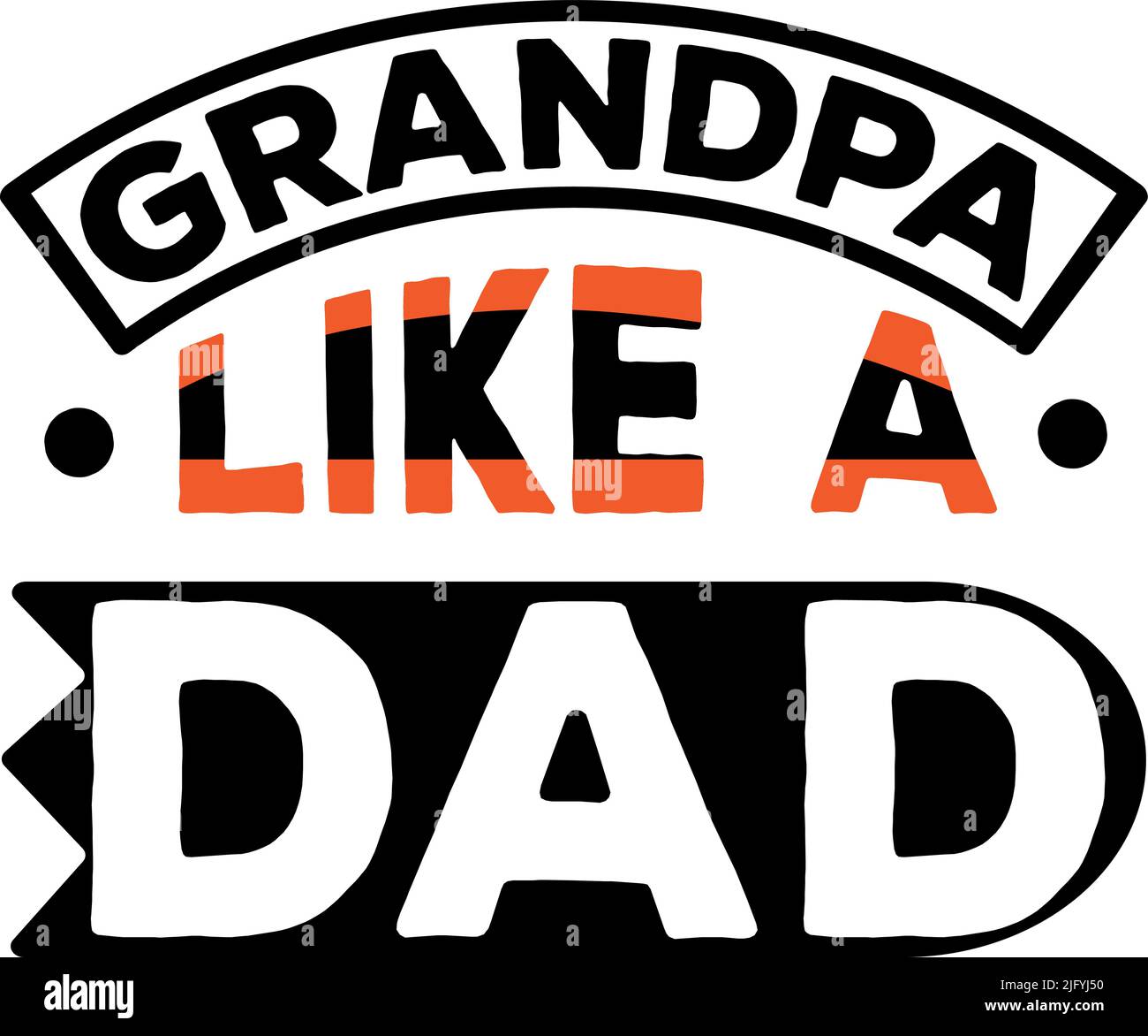 Grandpa Typography T-Shirt Design Print Template, Grandpa T-Shirt Design, Grandpa funny shirts Stock Vector