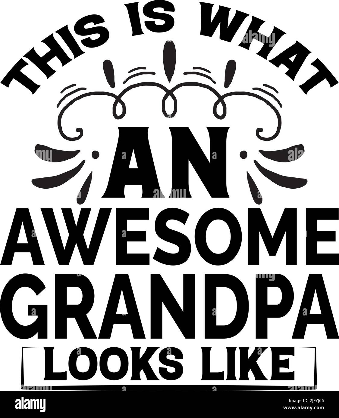 Grandpa Typography T-Shirt Design Print Template, Grandpa T-Shirt Design, Grandpa funny shirts Stock Vector