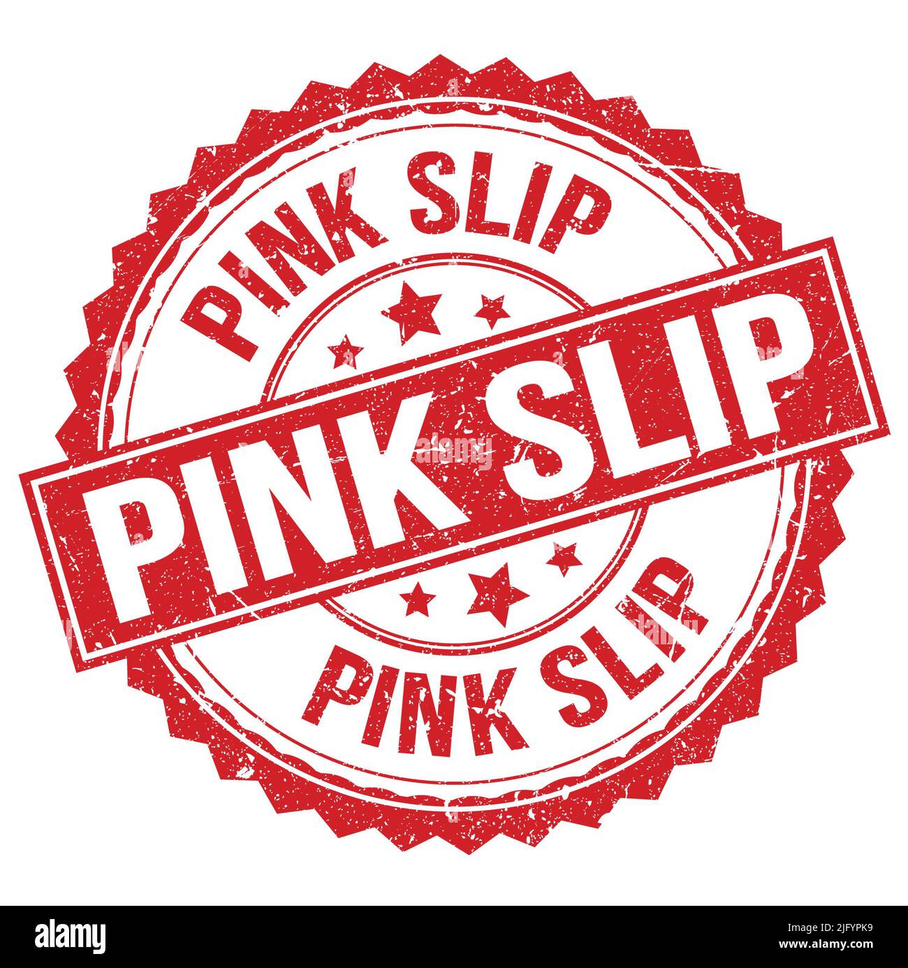 PINK SLIP text written on red round stamp sign Stock Photo Alamy
