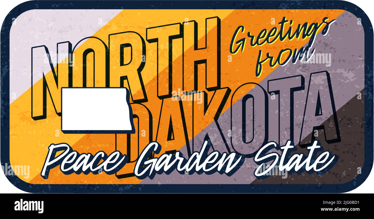 Greeting from north dakota vintage rusty metal sign vector illustration. Vector state map in grunge style with Typography hand drawn lettering Stock Vector