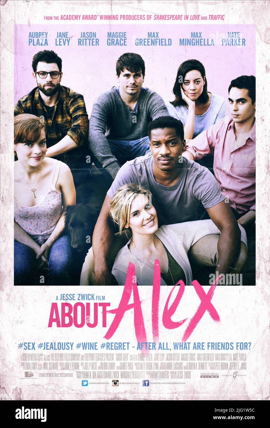 MAX GREENFIELD, JANE LEVY, JASON RITTER, NATE PARKER, MAGGIE GRACE, AUBREY PLAZA, MAX MINGHELLA POSTER, ABOUT ALEX, 2014 Stock Photo