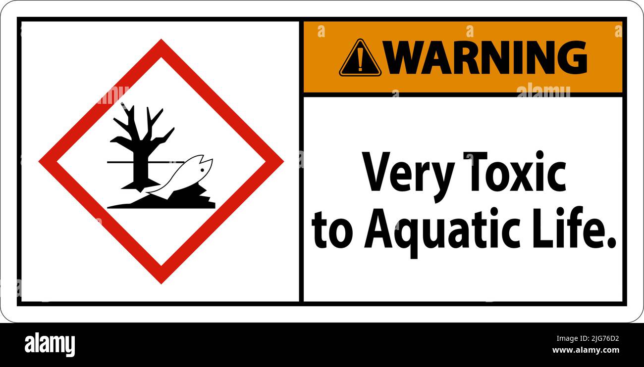 Warning Very Toxic To Aquatic Life Sign On White Background Stock Vector