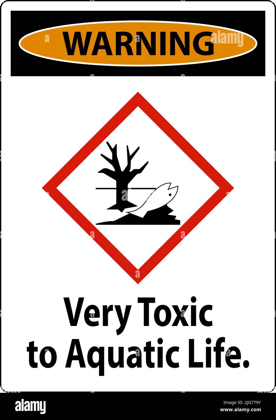 Warning Very Toxic To Aquatic Life Sign On White Background Stock Vector