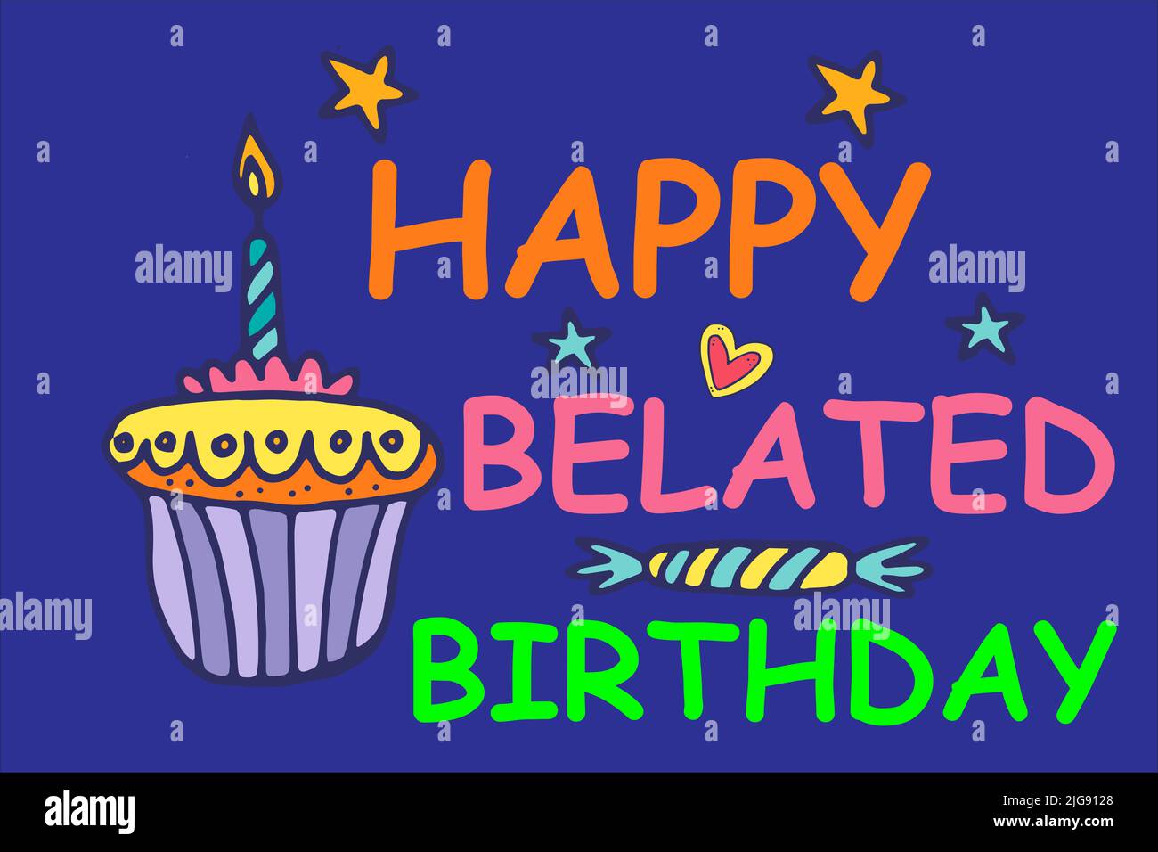 Belated birthday card hi-res stock photography and images - Alamy