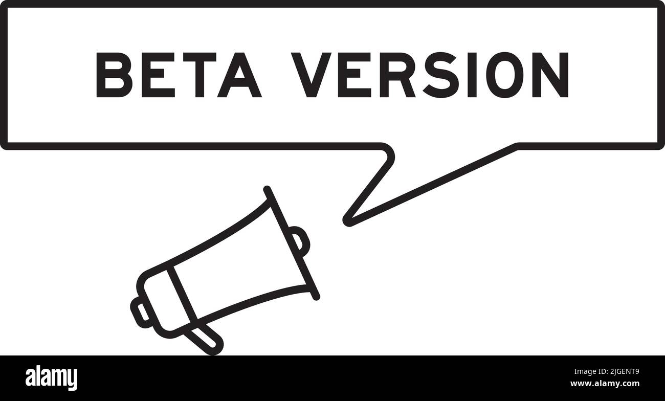 Megaphone icon with speech bubble in word beta version on white background Stock Vector