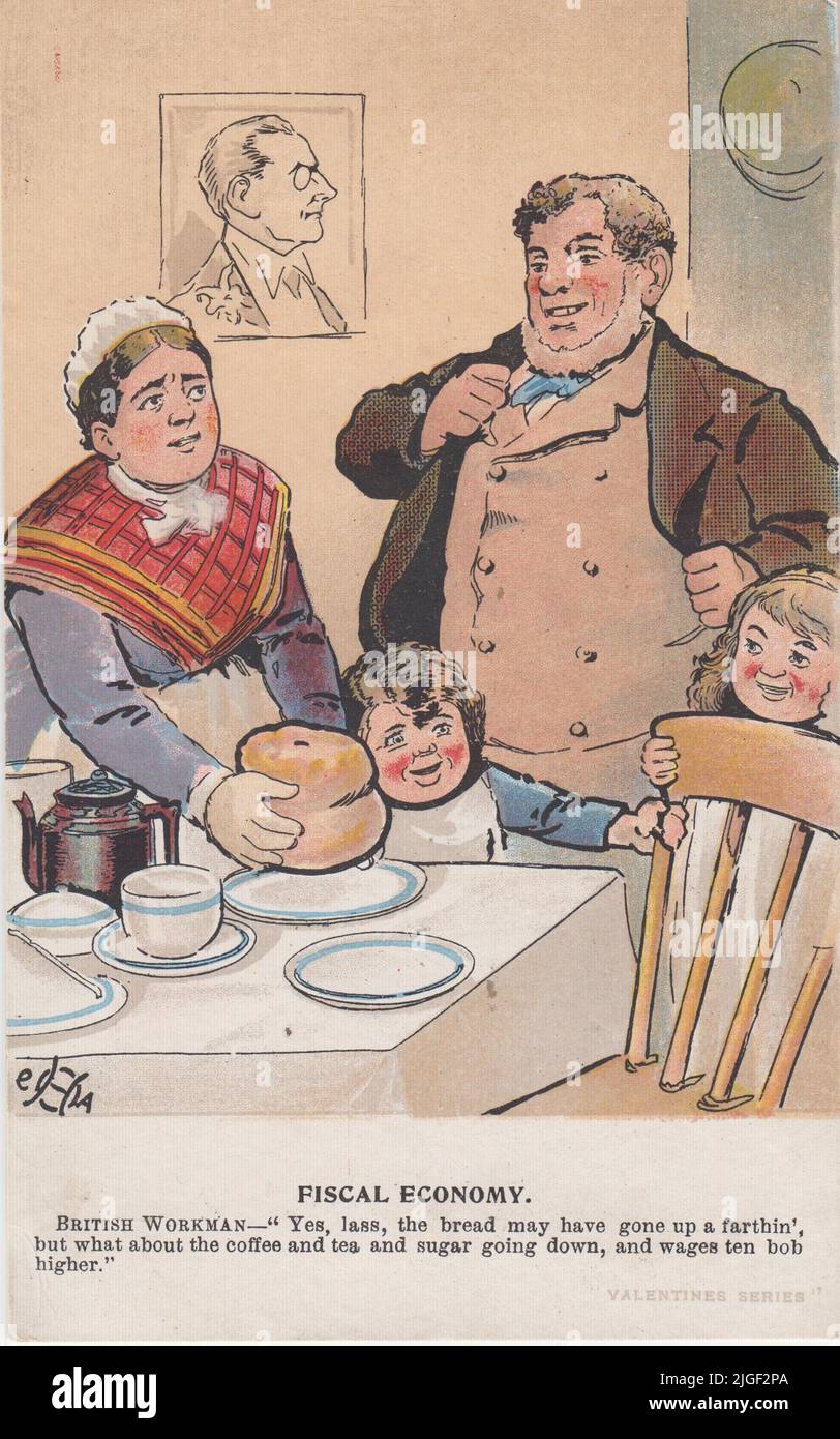'Fiscal economy. British workman - 'Yes, lass, the bread may have gone up a farthin', but what about the coffee and tea and sugar going down, and wages ten bob higher.' Early 20th century cartoon in support of protectionism and tariff reform, showing a well-fed working class family with a portrait of Joseph Chamberlain on their wall and a large loaf of bread on their table Stock Photo