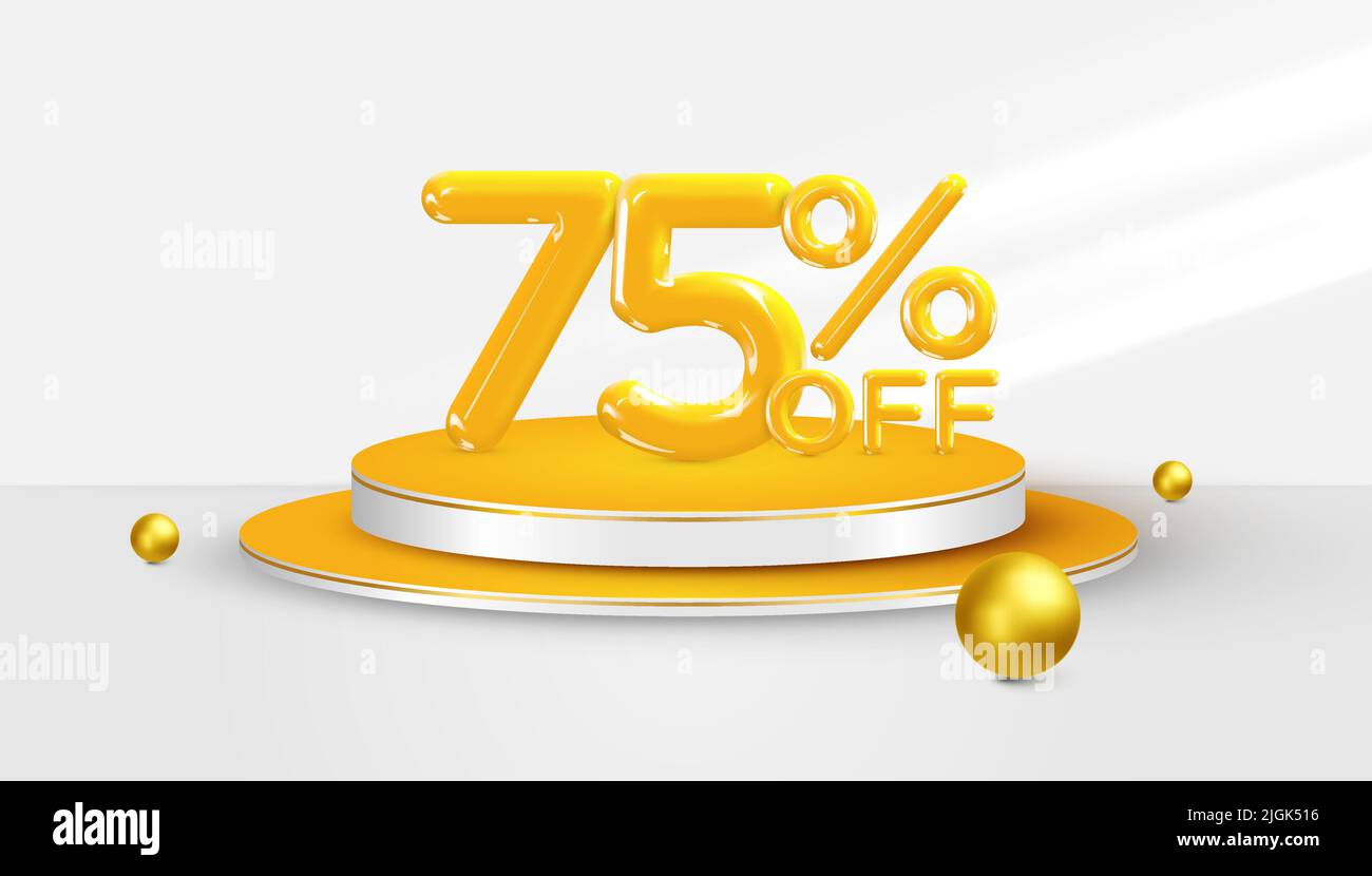 75 percent Off. 3d Seventy Five percent bonus symbol on a podium stage. Sale banner or poster design. Vector illustration. Stock Vector