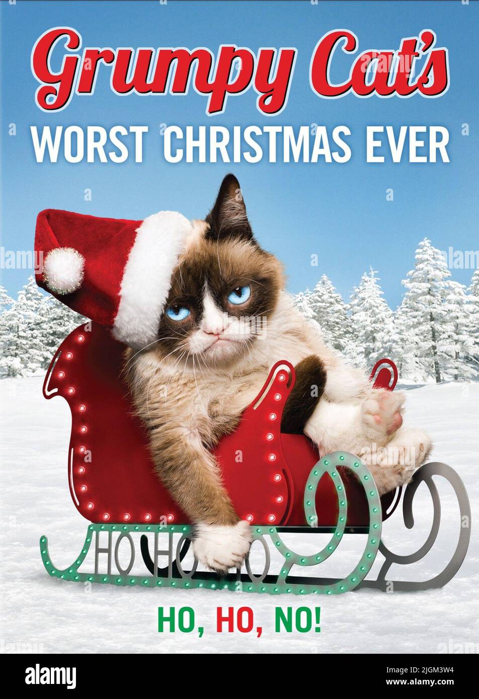 GRUMPY CAT POSTER, GRUMPY CAT'S WORST CHRISTMAS EVER, 2014 Stock Photo