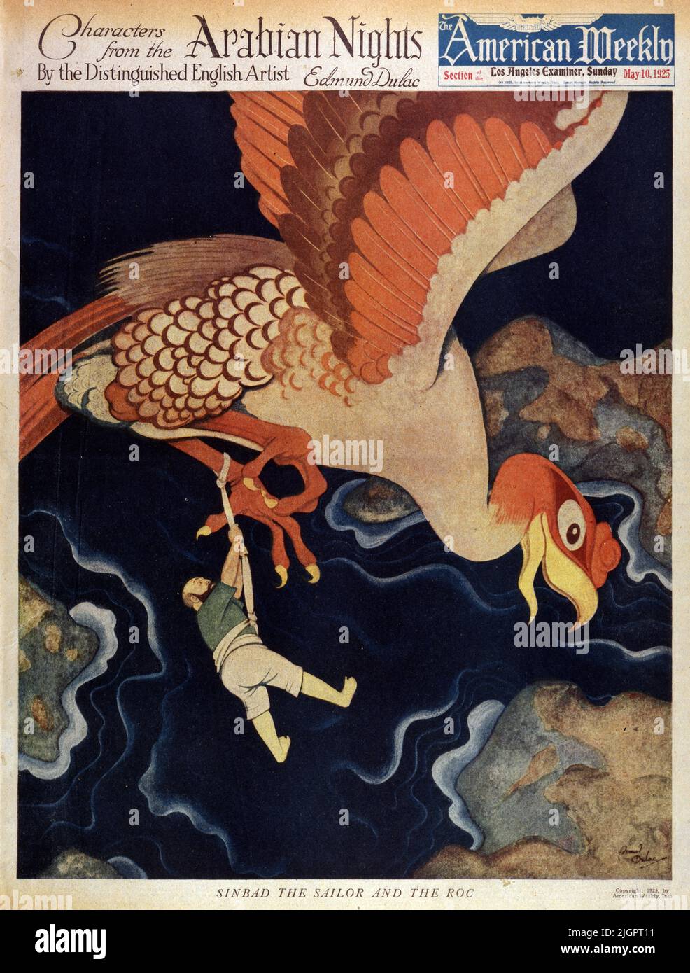 'Sinbad the Sailor and the Roc' published on May 10,1925 in the American Weekly Sunday magazine painted by Edmund Dulac as part of the 'Characters from the Arabian Nights' series. Stock Photo
