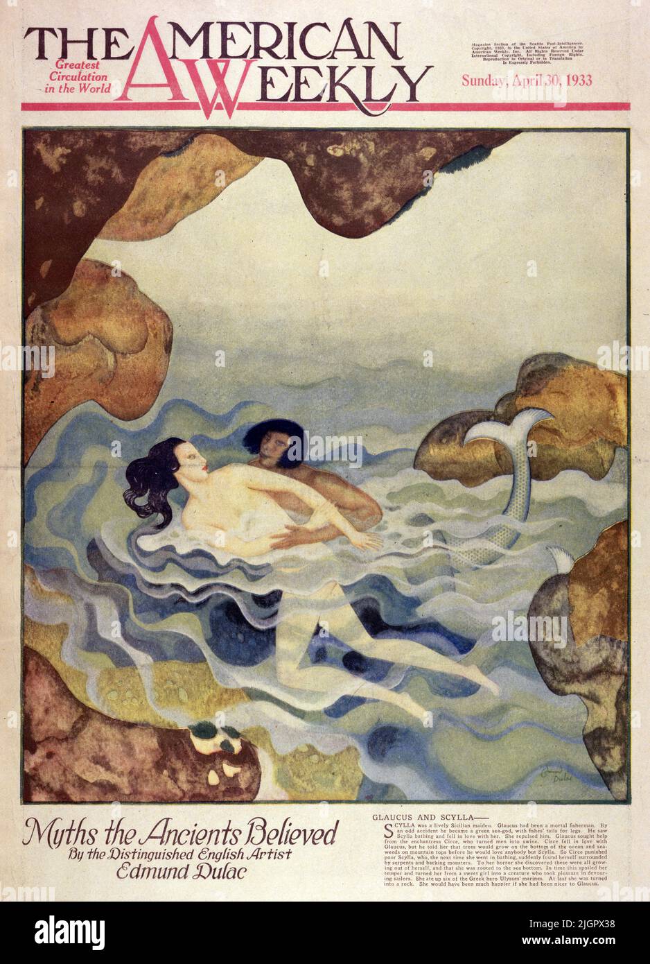 'Glaucus and Scylla' published April 30,1933 in the American Weekly Sunday magazine painted by Edmund Dulac. Scylla was a lovely Sicilian maiden. Glaucus had been a mortal fisherman. By an odd accident he became a green sea god, with fishes’ tails for legs. He saw Scylla bathing and fell in love with her. She repulsed him. Glaucus sought help from the enchantress Circe, who turned men into swine. Circe fell in love with Glaucus, but he told her that trees would grow at the bottom of the ocean and sea weed on mountain tops before he would love anyone but Scylla. Stock Photo