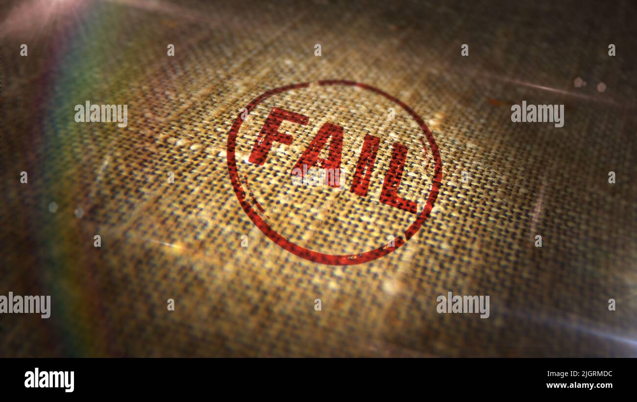 Fail stamp printed on linen sack. Failure, bankrupt and failed business concept. Stock Photo
