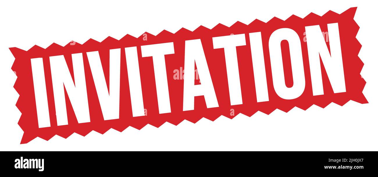 INVITATION text written on red zigzag stamp sign Stock Photo Alamy