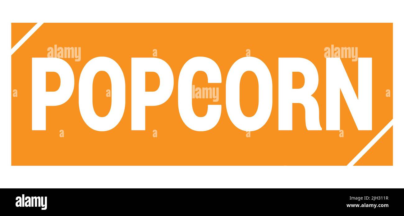 POPCORN text written on orange grungy stamp sign Stock Photo - Alamy