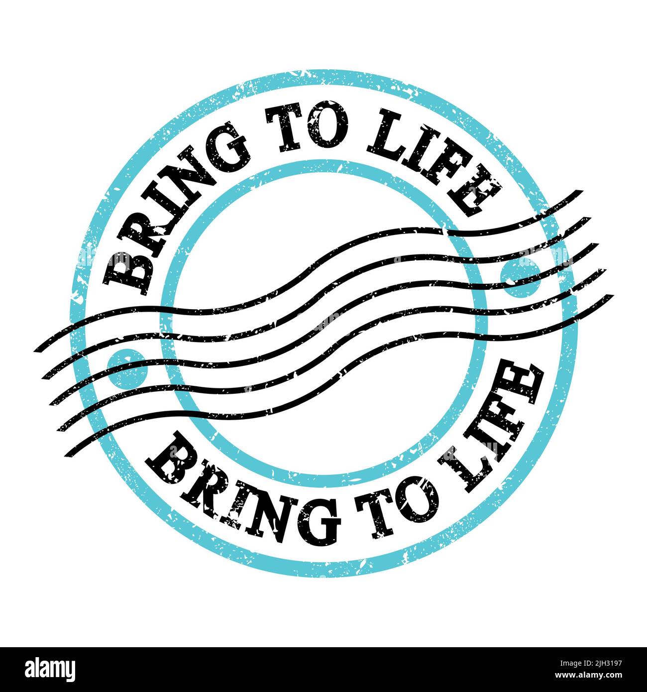 BRING TO LIFE, text written on blue-black grungy postal stamp Stock ...