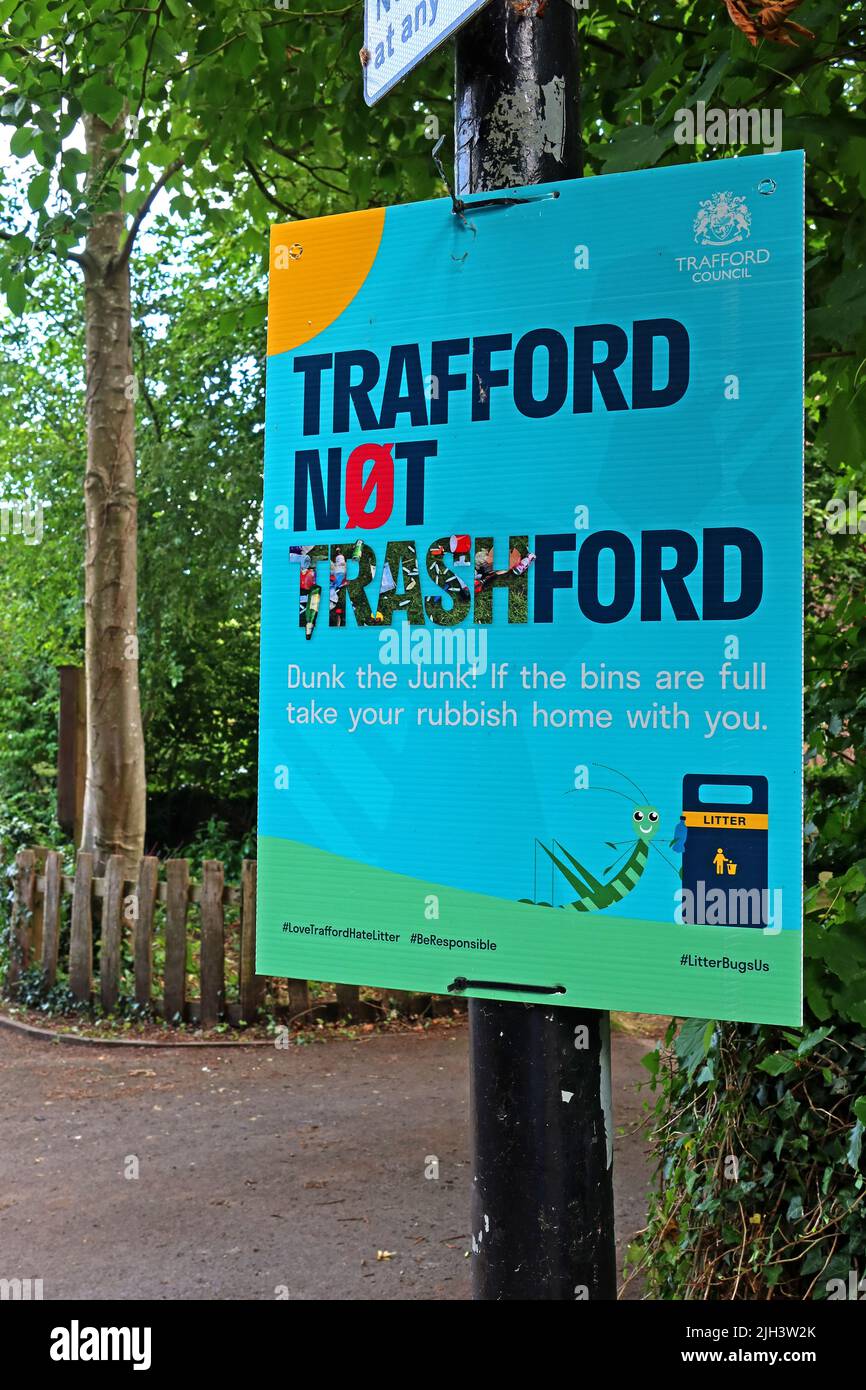 Trafford Council - Trafford not Trashford - take rubbish home sign, near Dunham Massey, NT house & deer park, Bowden, Altrincham, Cheshire, England,UK Stock Photo