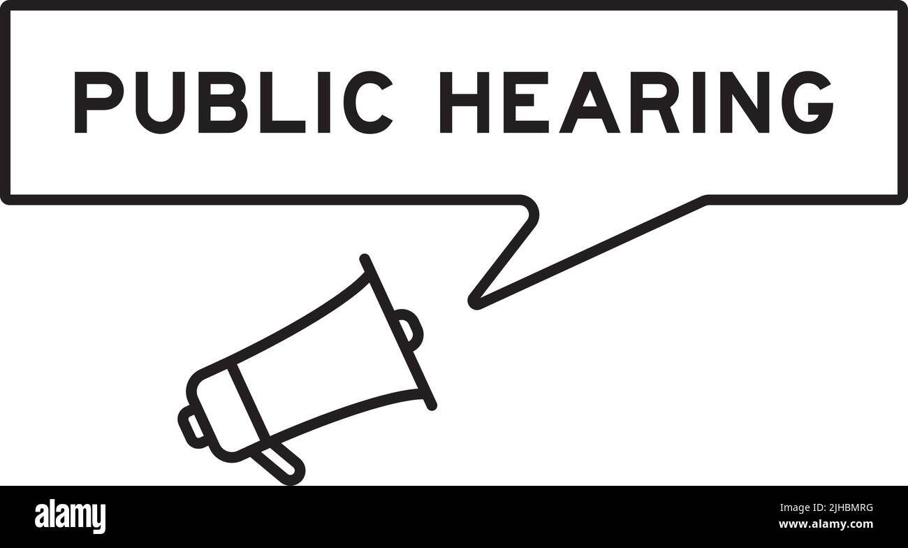 Megaphone icon with speech bubble in word public hearing on white background Stock Vector