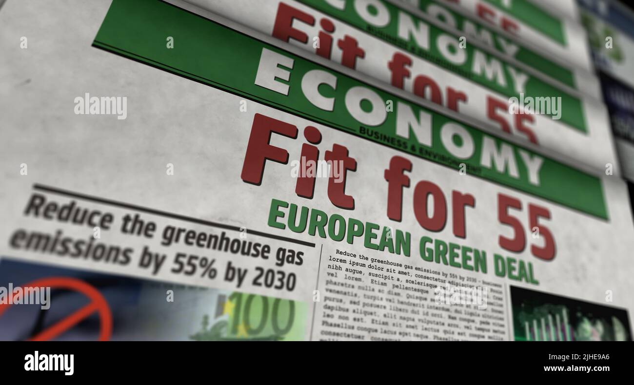 Fit for 55 European Green Deal and reduce the greenhouse gas emissions ...