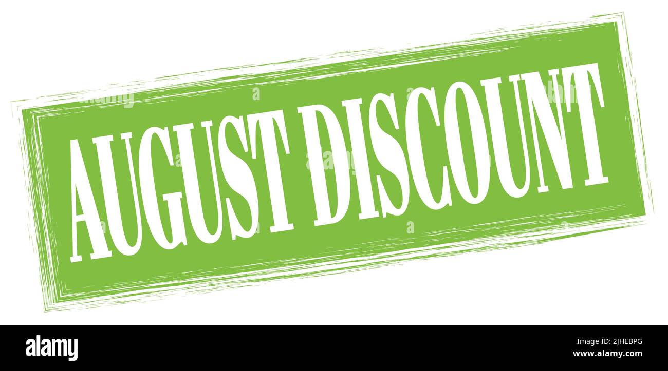 AUGUST DISCOUNT text written on green rectangle stamp sign Stock Photo
