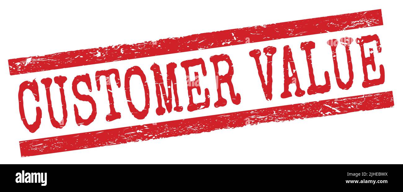 CUSTOMER VALUE text written on red grungy lines stamp sign Stock Photo ...