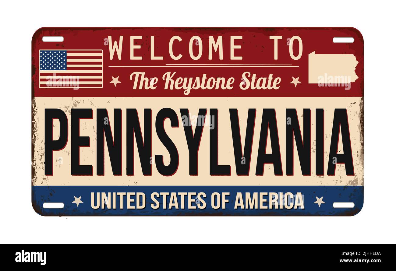 Welcome to Pennsylvania vintage rusty license plate on a white background, vector illustration Stock Vector