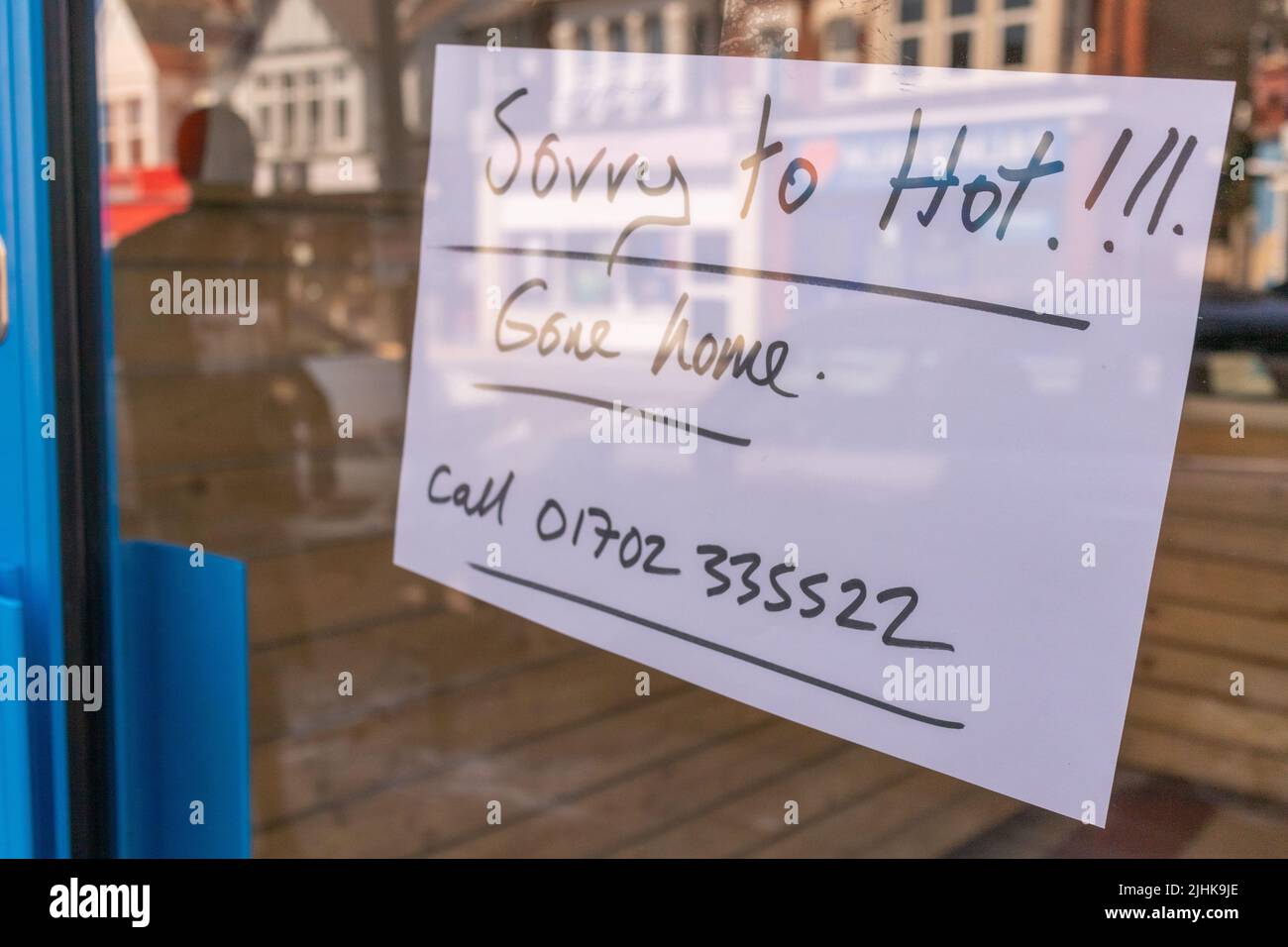 Southend on Sea, UK. 19th Jul 2022. Signs in shop doors saying that the business is closed for the day due to the extreme hot weather, which has already set new records. Penelope Barritt/Alamy Live News Stock Photo