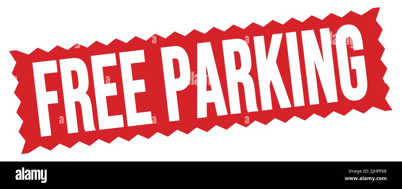 FREE PARKING text written on red zigzag stamp sign Stock Photo Alamy