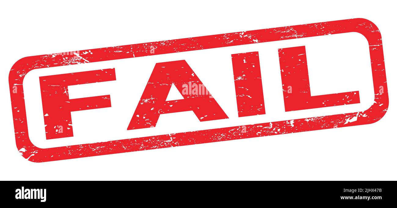 Fail red stamp on hi-res stock photography and images - Alamy
