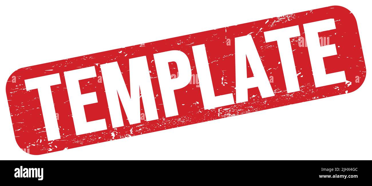 TEMPLATE text written on red grungy stamp sign Stock Photo - Alamy
