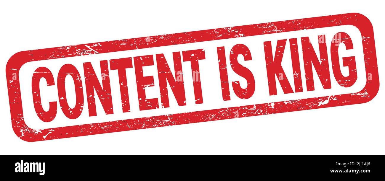 CONTENT IS KING text written on red rectangle stamp sign Stock Photo