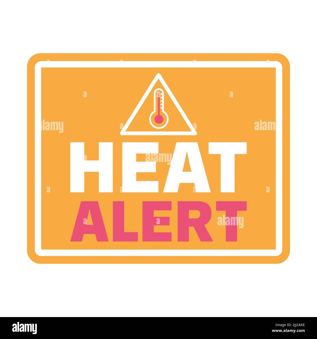 heat alert banner heat wave warning Stock Photo Alamy