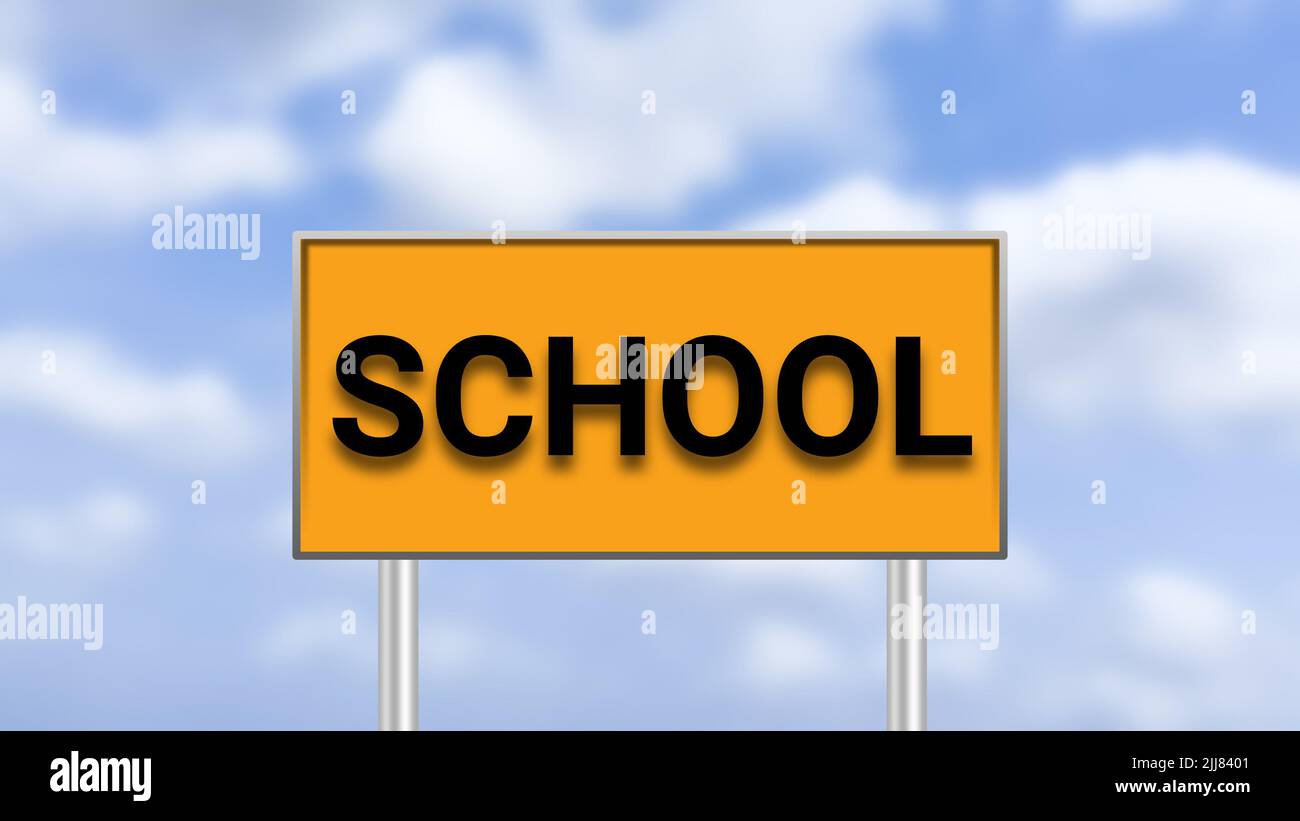 school sign board on blur sky background. concept for back to school