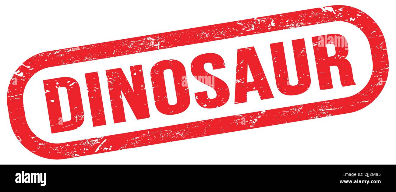DINOSAUR, text on red rectangle stamp sign Stock Photo Alamy