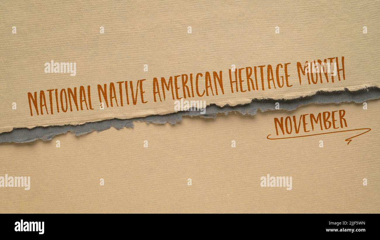 November - National Native American Heritage Month, handwriting on a handmade paper, reminder of historical and cultural event Stock Photo