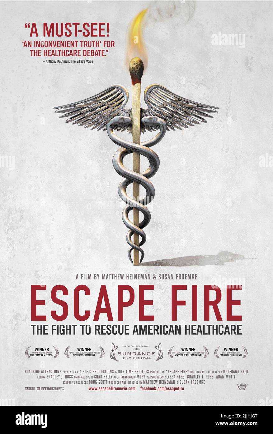 MOVIE POSTER, ESCAPE FIRE: THE FIGHT TO RESCUE AMERICAN HEALTHCARE, 2012 Stock Photo