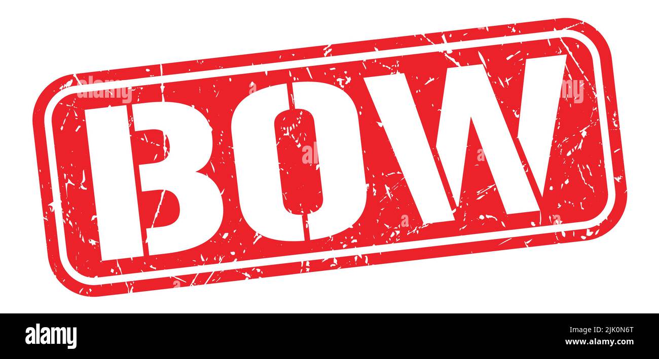 BOW text written on red grungy stamp sign Stock Photo - Alamy