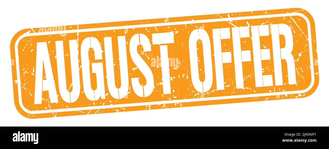 AUGUST OFFER text written on orange grungy stamp sign Stock Photo Alamy