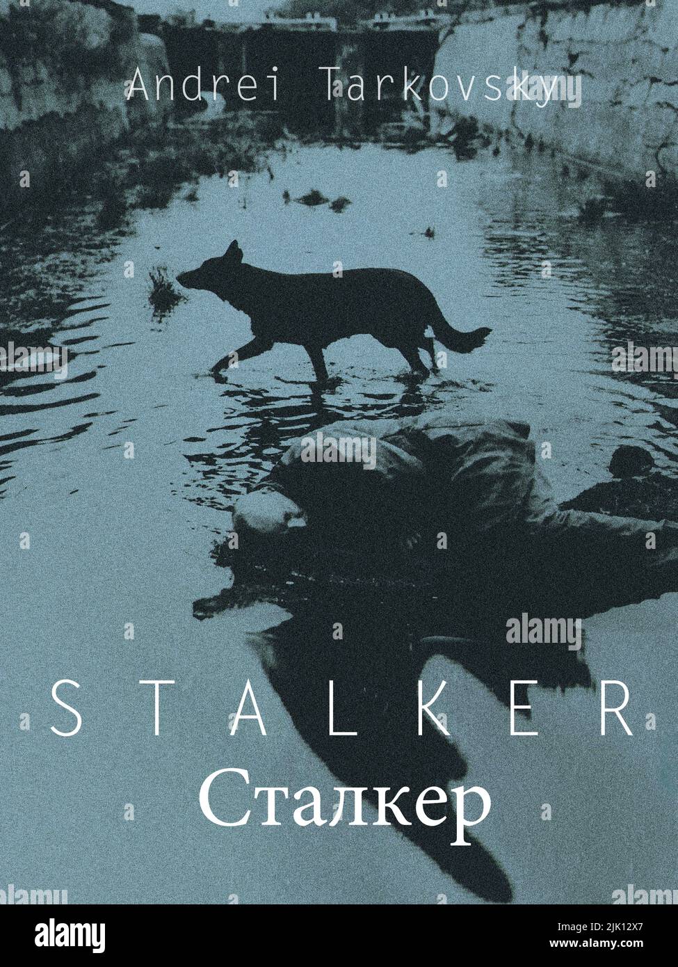 Stalker - Film Poster (Russian: Ста́лкер, 1979 Soviet science fiction art film directed by Andrei Tarkovsky written by Arkady and Boris Strugatsky Stock Photo