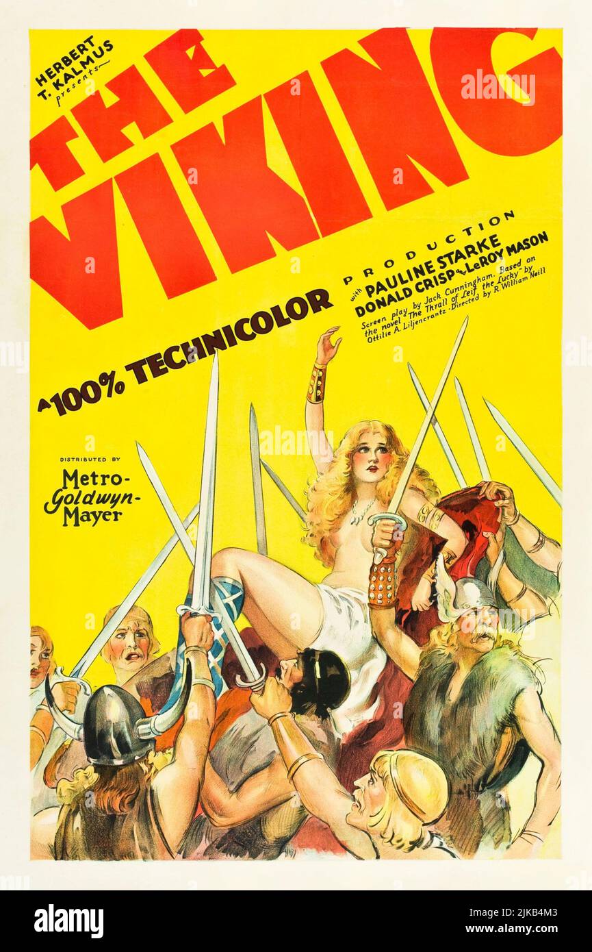 THE VIKING (1928), directed by ROY WILLIAM NEILL. Credit M.G.M