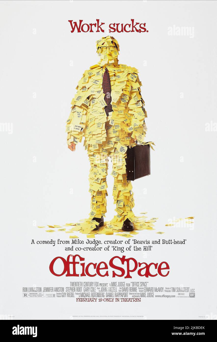 Movie Poster Film: Office Space (1999)   Director: Mike Judge 19 February 1999   **WARNING** This Photograph is for editorial use only and is the copyright of 20 CENTURY FOX and/or the Photographer assigned by the Film or Production Company and can only be reproduced by publications in conjunction with the promotion of the above Film. A Mandatory Credit To 20 CENTURY FOX is required. The Photographer should also be credited when known. No commercial use can be granted without written authority from the Film Company. Stock Photo