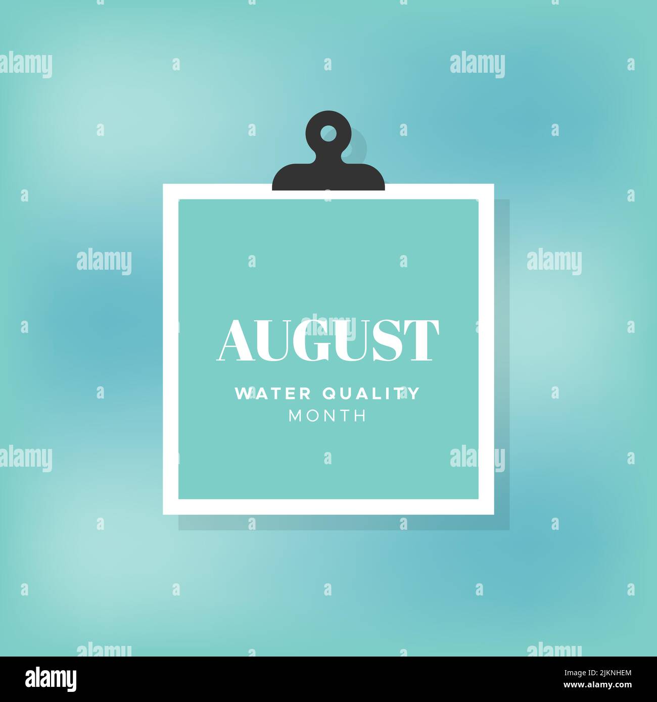 Water quality month. August. Grey blurred background. Vector illustration, flat design Stock Vector
