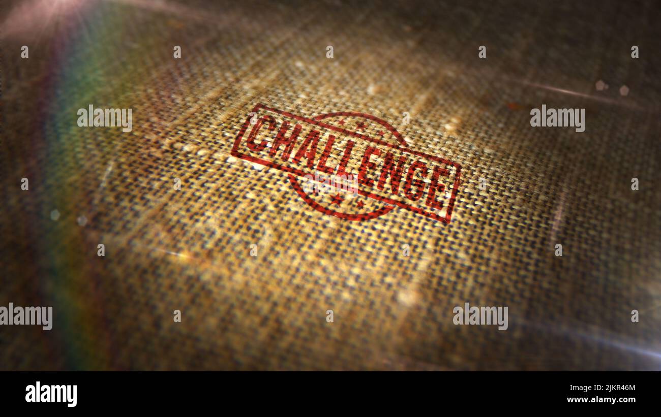 Challenge stamp printed on linen sack. Goal achieving, competition and motivation concept. Stock Photo