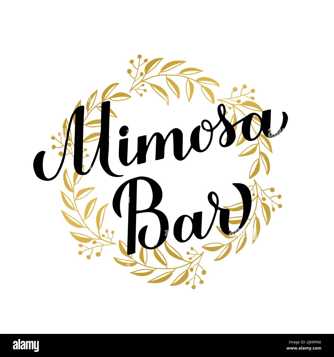 mimosa-bar-calligraphy-hand-lettering-gold-floral-wreath-frame-bubbly-bar-sign-vector-template-for-typography-poster-banner-flyer-etc-stock-vector-image-art-alamy for Free Printable Mimosa Bar Sign Template Free Mimosa Bar calligraphy hand lettering. Gold floral wreath frame. Bubbly bar sign. Vector template for typography poster, banner, flyer, etc Stock Vector Image & Art - Alamy for Free Printable Mimosa Bar Sign Template Free