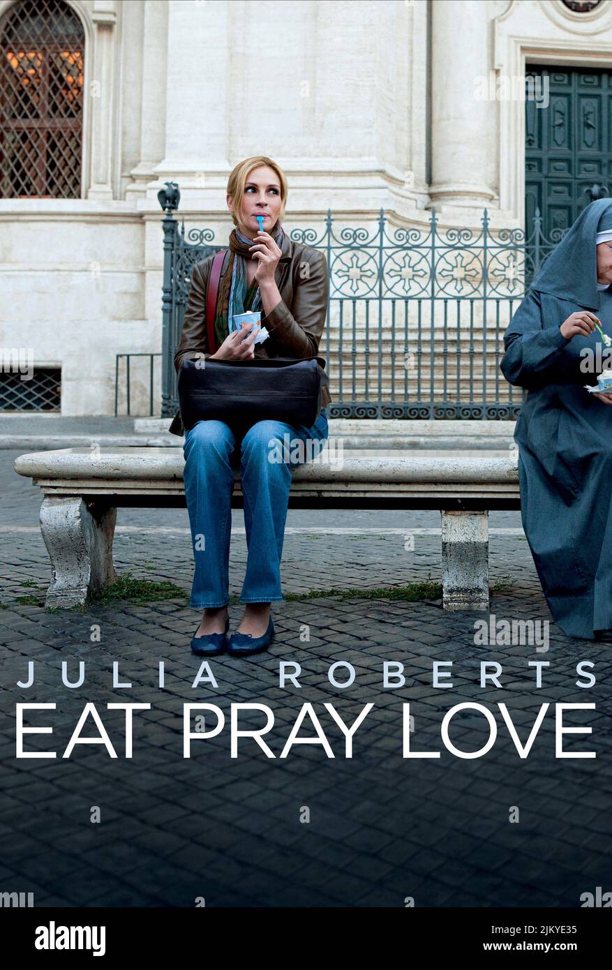JULIA ROBERTS POSTER, EAT PRAY LOVE, 2010 Stock Photo Alamy