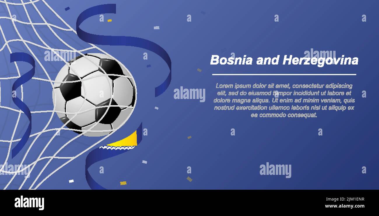 Soccer background with flying ribbons in colors of the flag of Bosnia and Herzegovina. Realistic soccer ball in goal net. Stock Vector