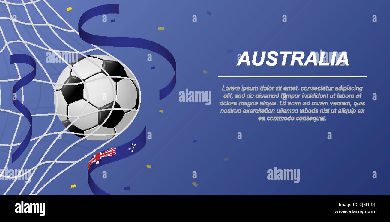 Soccer background with flying ribbons in colors of the flag of Australia. Realistic soccer ball in goal net. Stock Vector